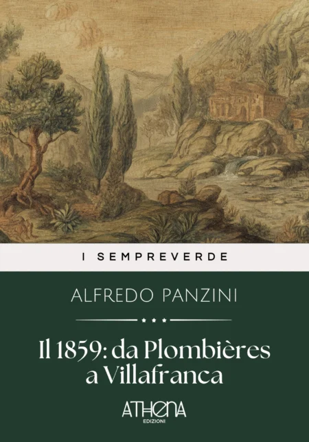 Il 1859 : da Plombières a Villafranca